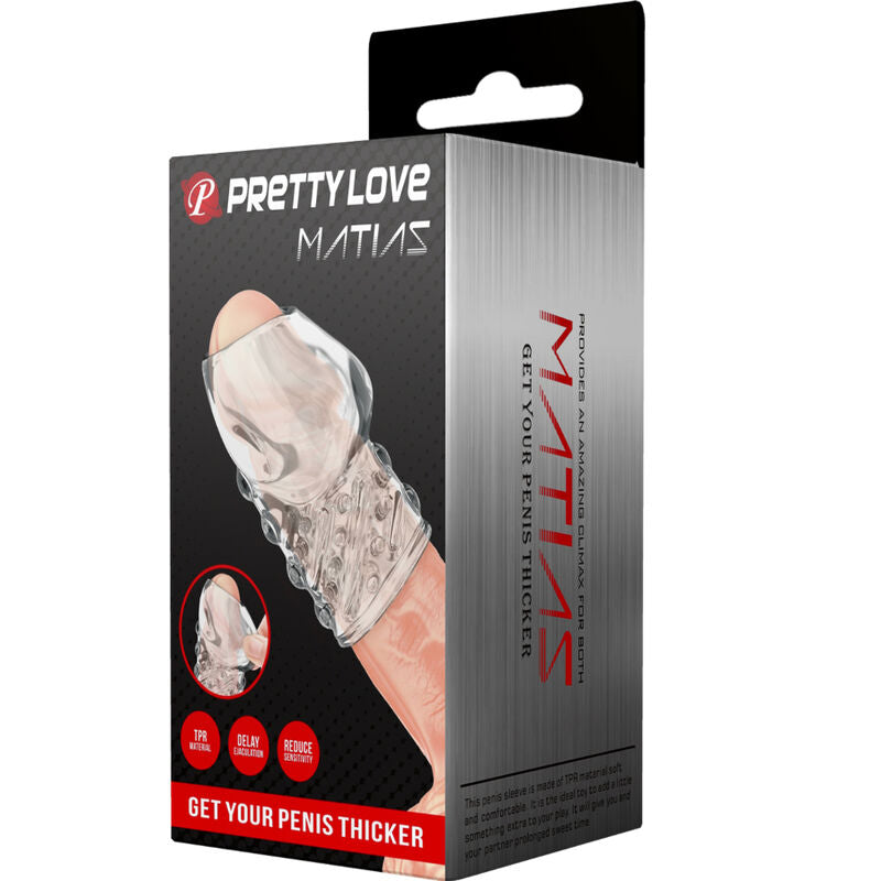 PRETTY LOVE - MATIAS TRANSPARENT PENIS THICKER